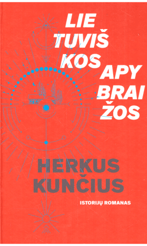 Lietuviškos apybraižos - Herkus Kunčius