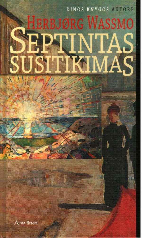 Septintas susitikimas - Herbjørg Wassmo