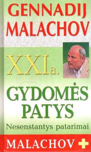 XXI a. Gydomės patys - Genadij Malachov