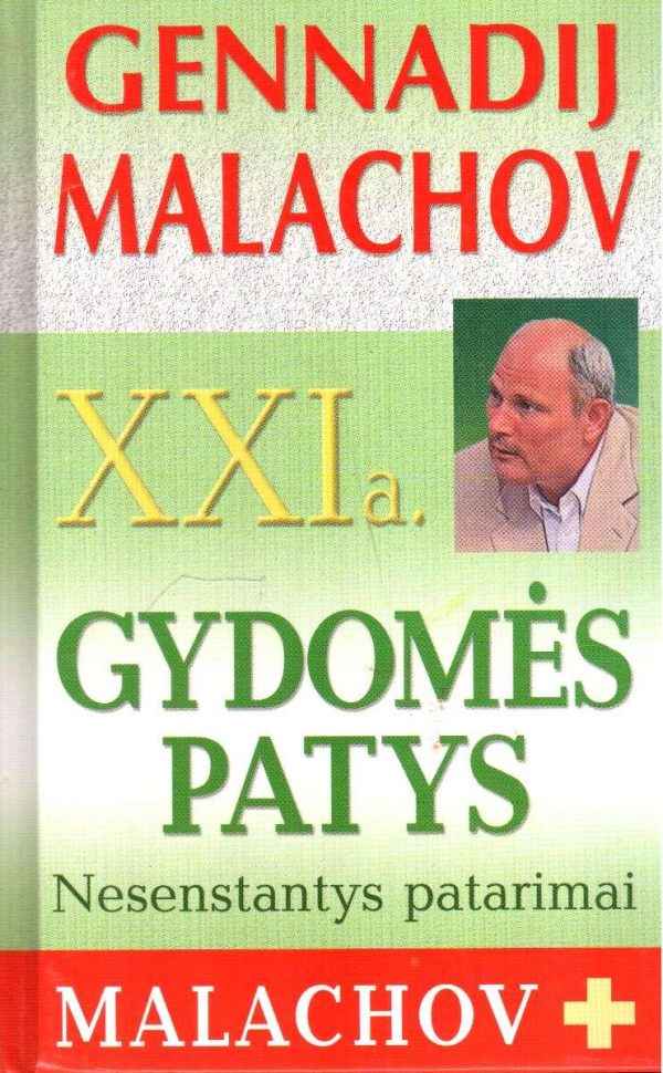 XXI a. Gydomės patys - Genadij Malachov