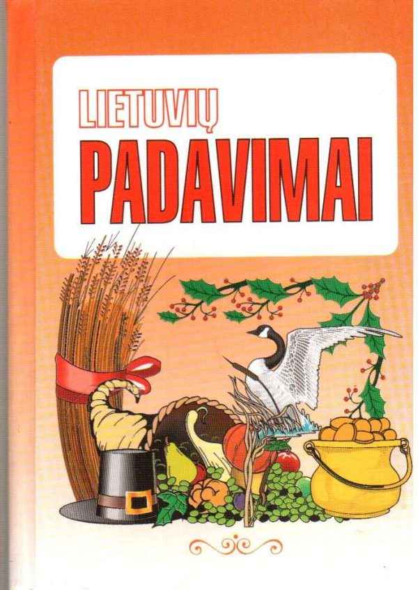 Lietuvių padavimai - Pranas Sasnauskas