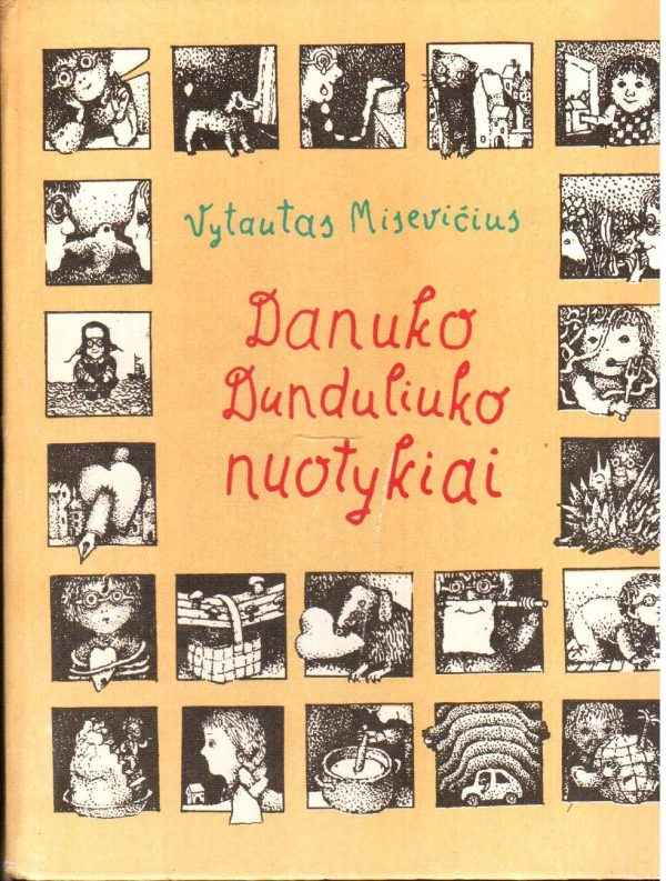 Danuko Dunduliuko nuotykiai - Vytautas Misevičius