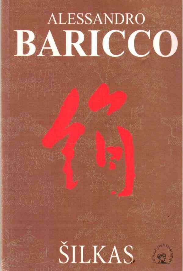 Šilkas - Alessandro Baricco