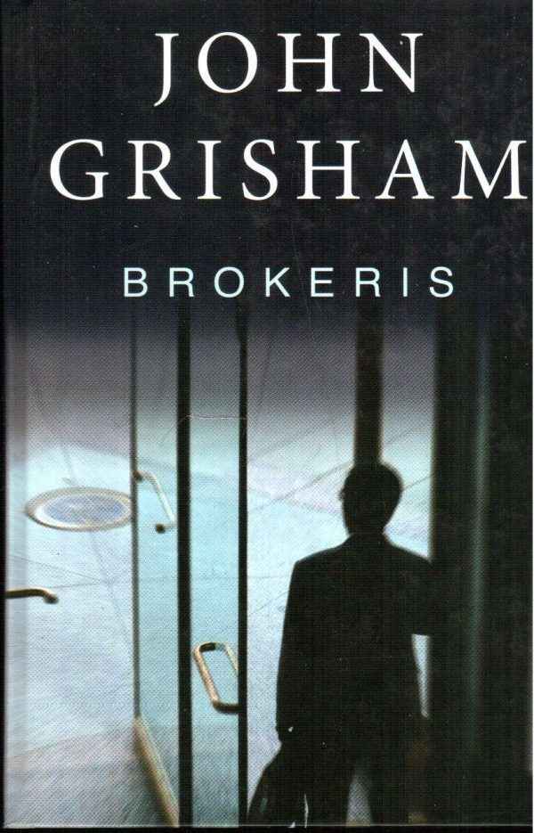 Brokeris - John Grisham