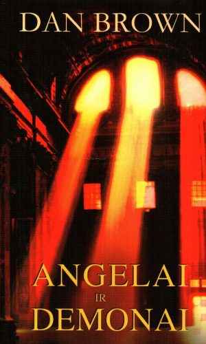 Angelai ir demonai - Dan Brown