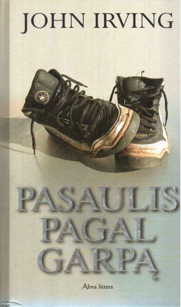 Pasaulis pagal Garpą - John Irving