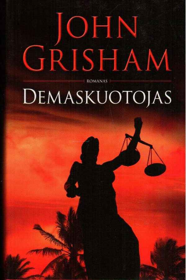 Demaskuotojas - John Grisham