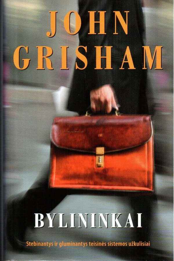 Bylininkai - John Grisham