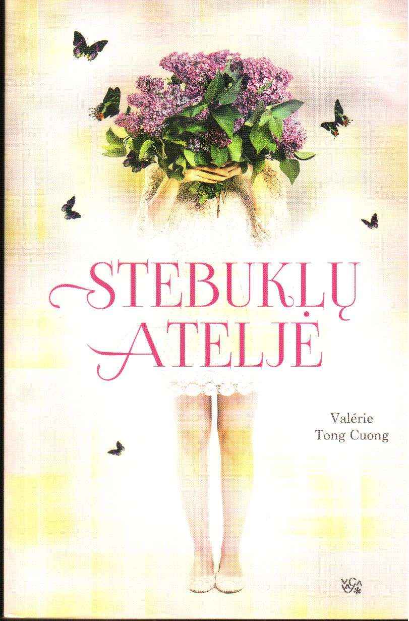 Stebuklų ateljė - Valerie Tong Cuong