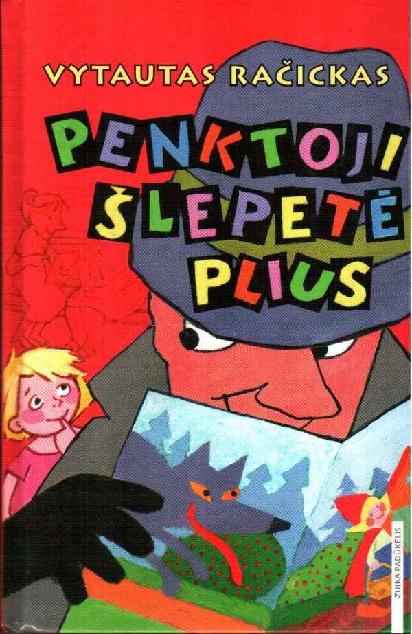 Penktoji šlepetė plius - Vytautas Račickas