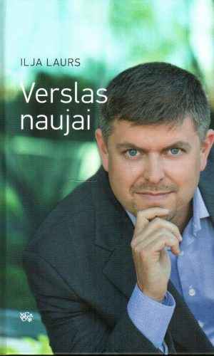 Verslas naujai - Ilja Laurs