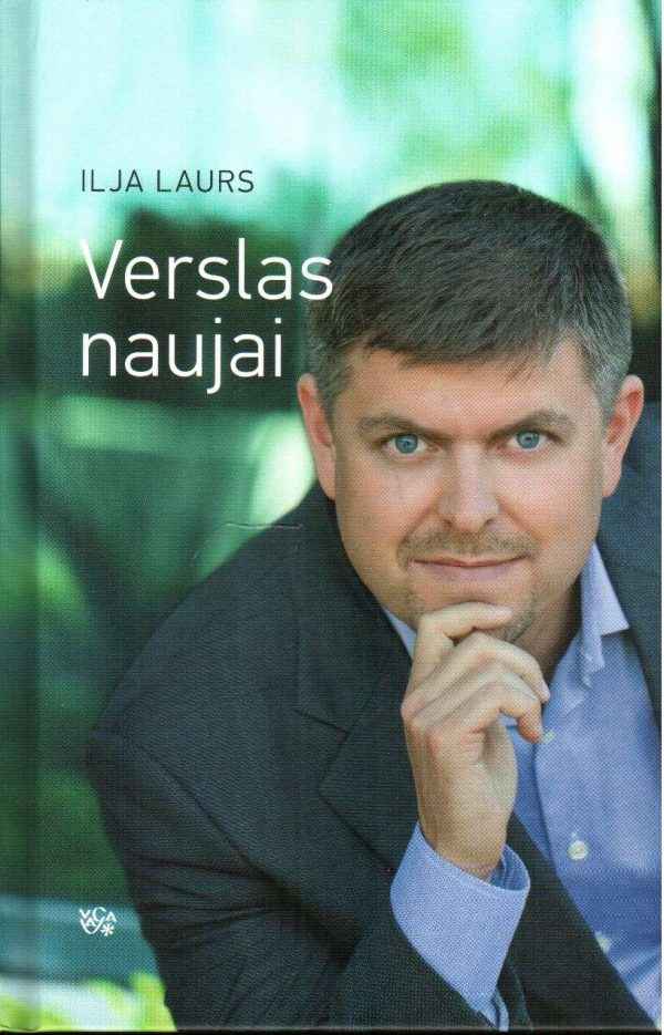 Verslas naujai - Ilja Laurs