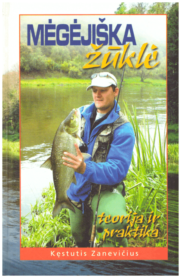 Mėgėjiška žūklė - Kęstutis Zanevičius