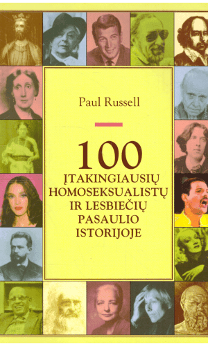 100 įtakingiausių homoseksualistų ir lesbiečių pasaulio istorijoje - Paul Russell