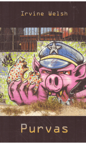Purvas - Irvine Welsh
