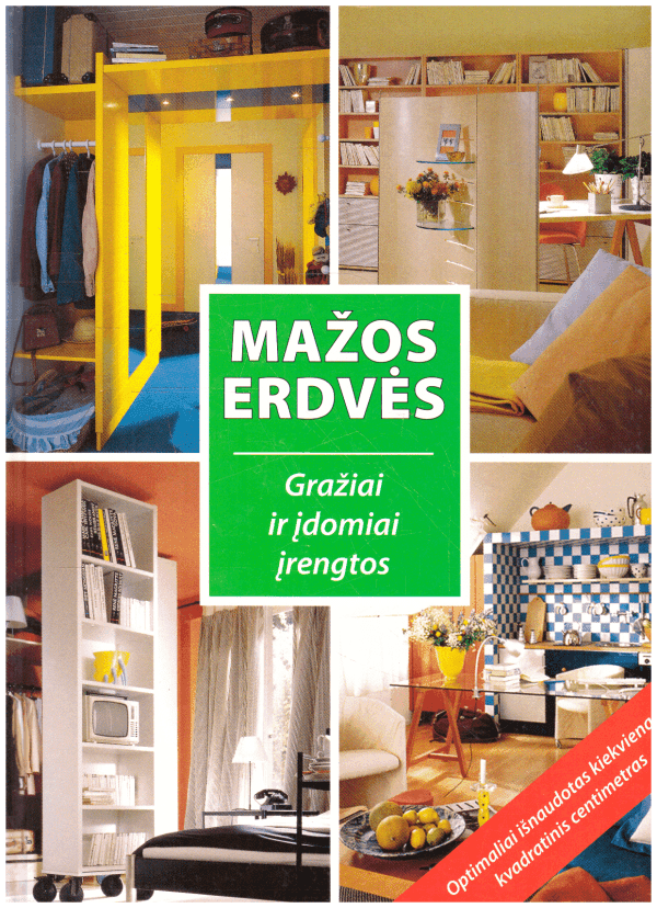 Mažos erdvės. Gražiai ir įdomiai įrengtos - Terence Conran