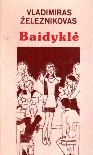 Baidyklė - Vladimir Železnikovas