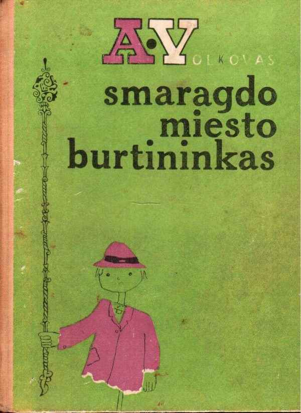 Smaragdo miesto burtininkas - Aleksandras Volkovas