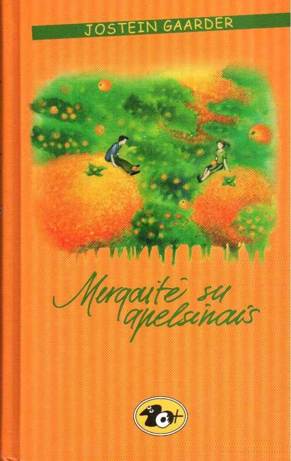 Mergaitė su apelsinais - Jostein Gaarder