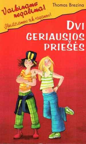 Dvi geriausios priešės - Thomas Brezina