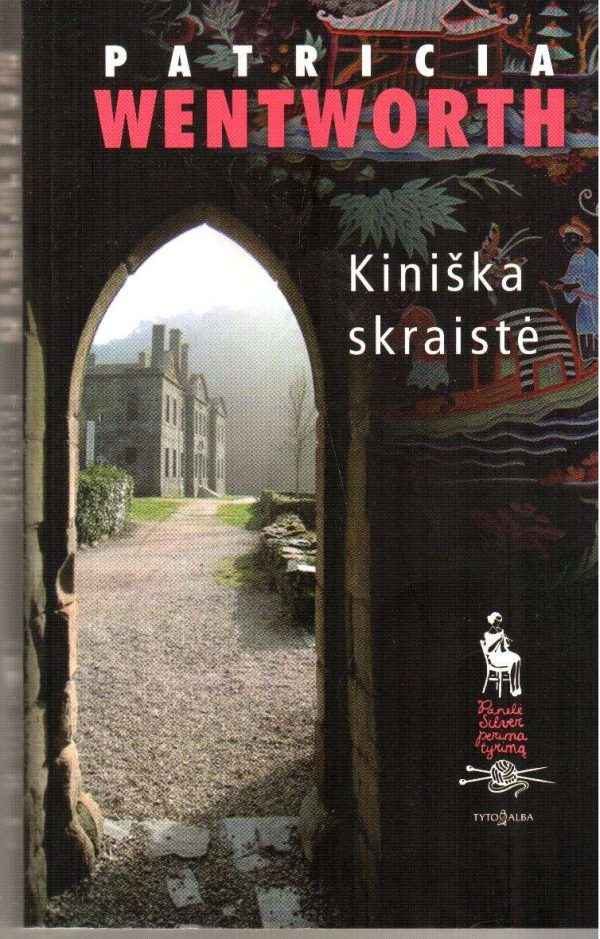 Kiniška skraistė - Patricia Wentworth
