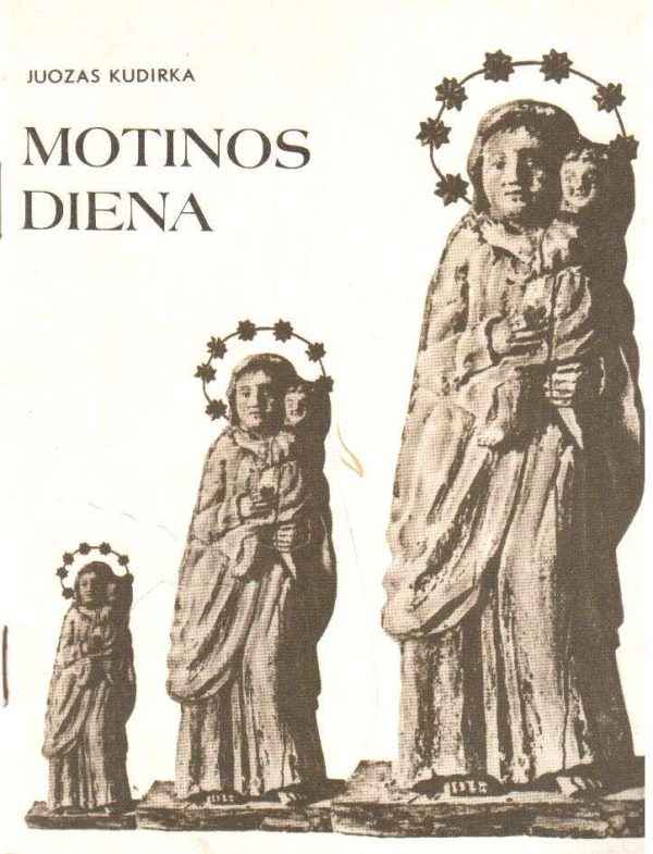 Motinos diena - Juozas Kudirka