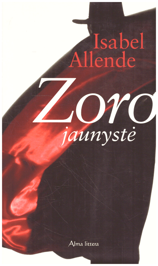 Zoro jaunystė - Isabel Allende