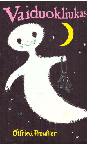 Vaiduokliukas - Otfried Preusler (Proisleris)