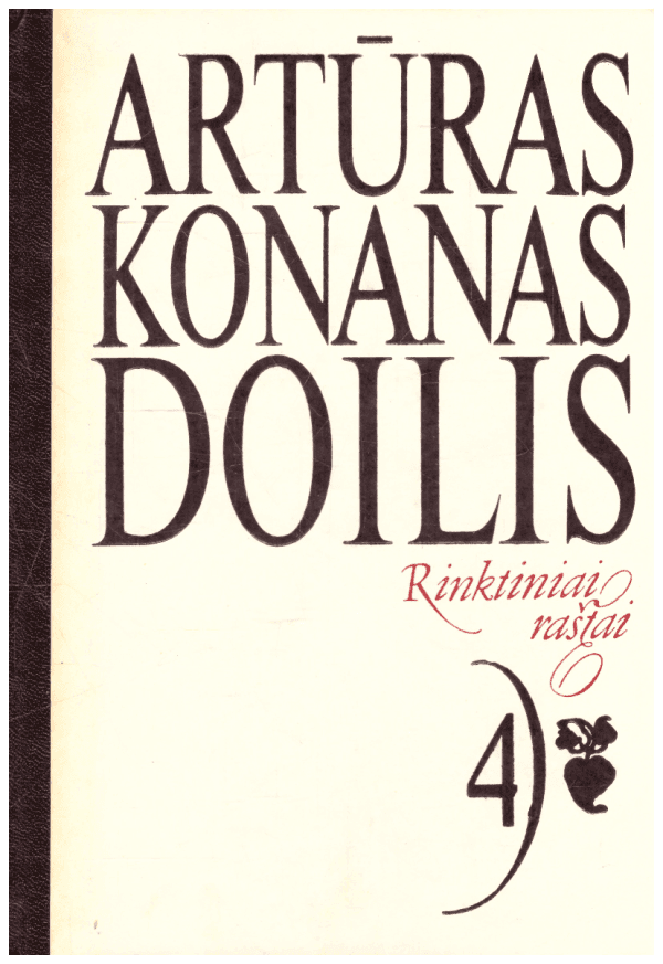 Rinktiniai raštai (4 tomas) - Artūras Konanas Doilis