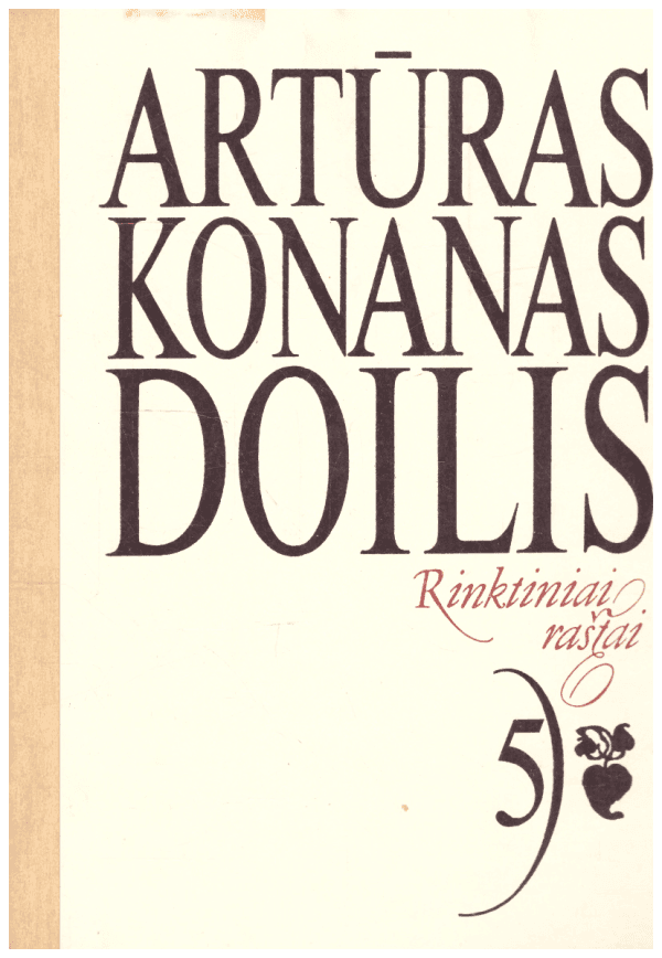 Rinktiniai raštai (5 tomas) - Artūras Konanas Doilis