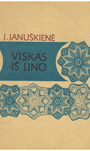 Viskas iš lino - J. Januškienė
