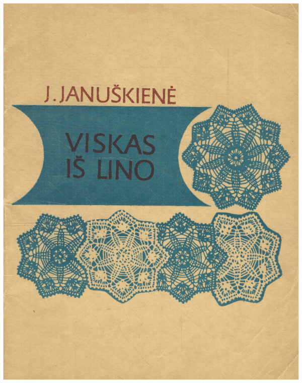 Viskas iš lino - J. Januškienė