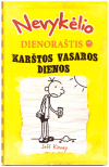 Nevykėlio dienoraštis (4) Karštos vasaros dienos - Jeff Kinney