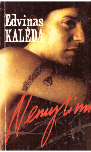Nemylimi - Edvinas Kalėda