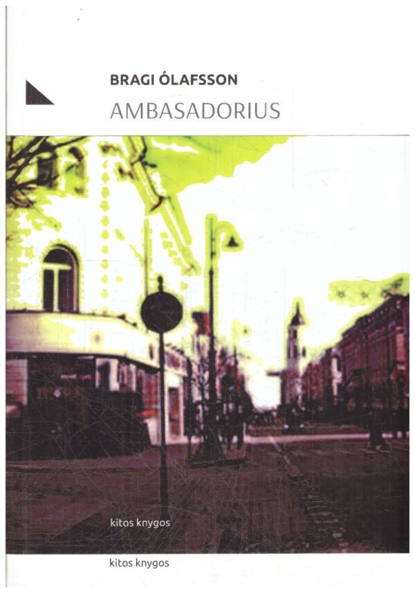 Ambasadorius - Bragi Ólafsson