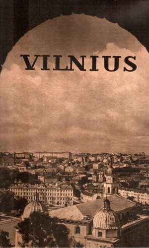 Vilnius. Architektūra iki XX amžiaus pradžios
