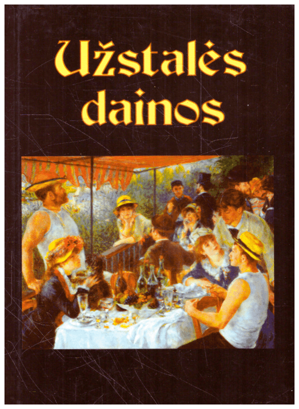 Užstalės dainos - Arūnas Girėnas