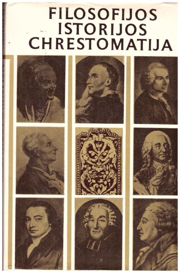 Filosofijos istorijos chrestomatija: Naujieji amžiai (1) - Bronius Genzelis