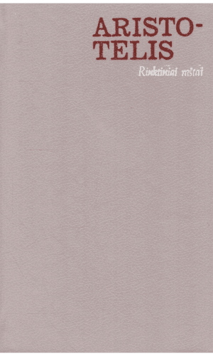 Rinktiniai raštai - Aristotelis