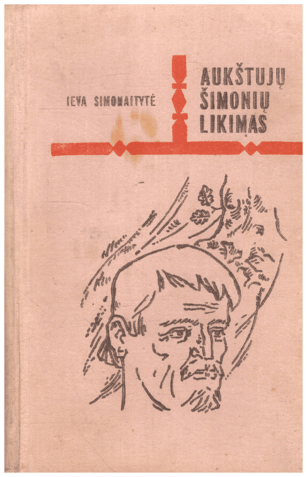 Aukštujų Šimonių likimas - Ieva Simonaitytė