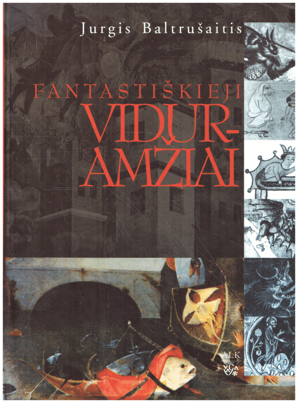 Fantastiškieji viduramžiai - Jurgis Baltrušaitis