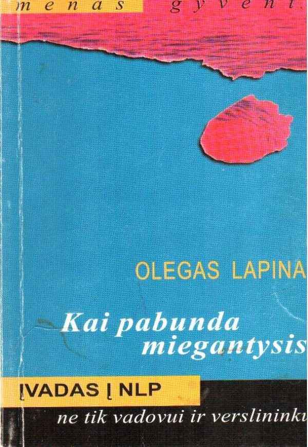 Kai pabunda miegantysis - Olegas Lapinas