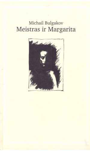 Meistras ir Margarita - Michail Bulgakov
