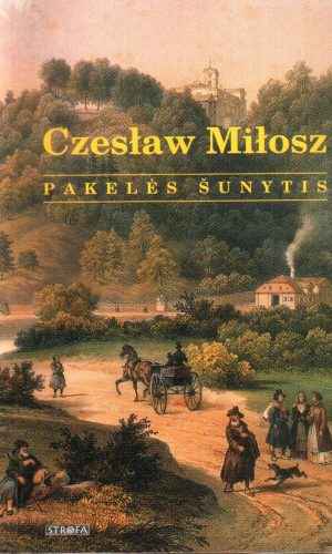 Pakelės šunytis - Czeslaw Milosz