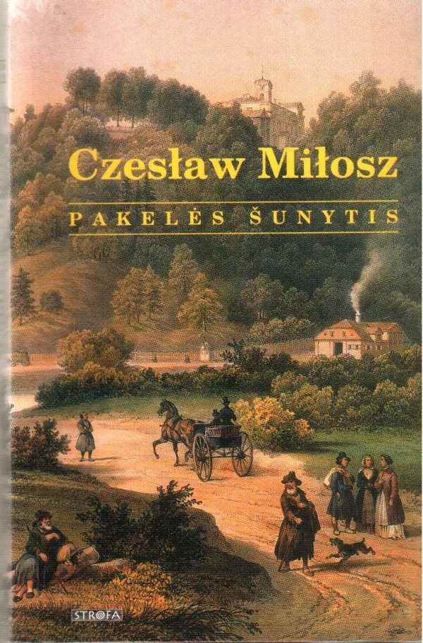 Pakelės šunytis - Czeslaw Milosz