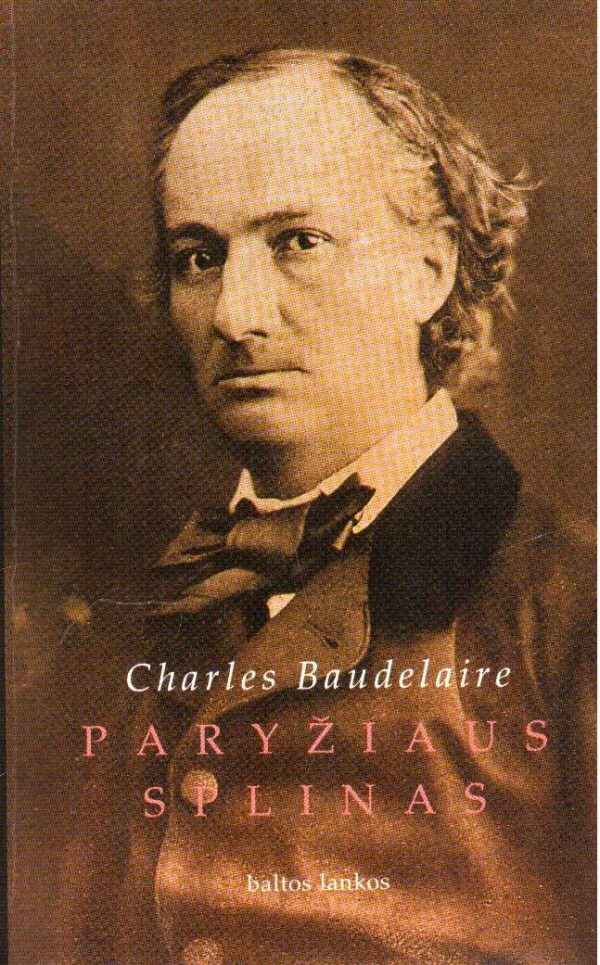 Paryžiaus Splinas - Charles Baudelaire
