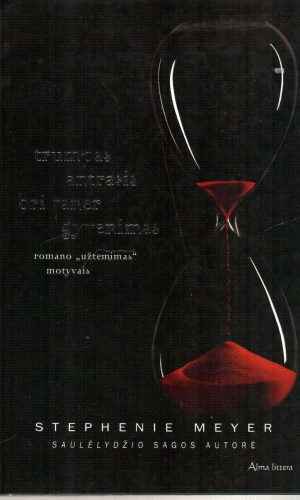 Trumpas antrasis Bri Taner gyvenimas - Stephenie Meyer