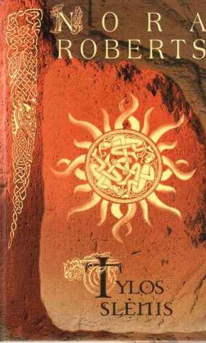 Tylos slėnis - Nora Roberts