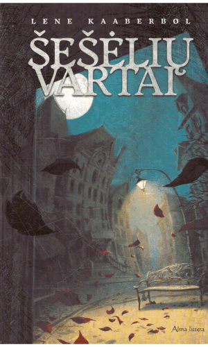 Šešėlių vartai - Lene Kaaberbol
