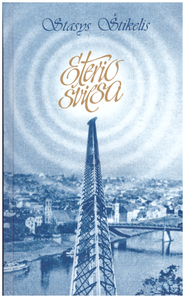Eterio šviesa - Stasys Štikelis